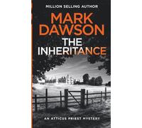 The Inheritance (Atticus Priest Murder, Mystery and Crime Thrillers)