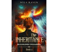 The Inheritance: Bloodlines Unleashed - Book 2