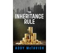 THE INHERITANCE RULE (Billionaires Row Psychological Thrillers)