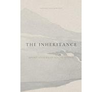 The Inheritance: Short Stories of South Africa told by a South African author expressign the rich tapestry of South African story telling