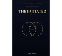 The Initiated: Why Meditation, Breathwork, Affirmations & Manifestation Never Truly Worked - And What Will (The Ancient Path)