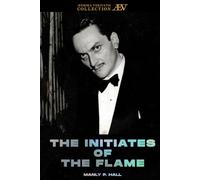 The Initiates Of The Flame: ILLUSTRATED