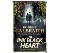 The Ink Black Heart (cormoran Strike Book 6)