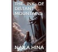 The Ink of Distant Mountains