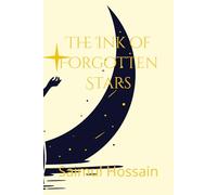 The Ink of Forgotten Stars (NEXT//GEN)