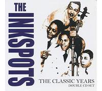 The Ink Spots - The Classic Years