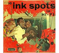 The Ink Spots - The Ink Spots In Hi-Fi
