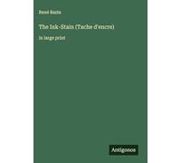 The Ink-Stain (Tache d'encre): in large print