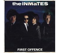 The Inmates - First Offence