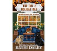 The Inn at Holiday Bay: Wallflowers in the Window