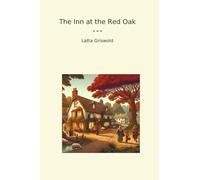 The Inn at the Red Oak (Classic Books)