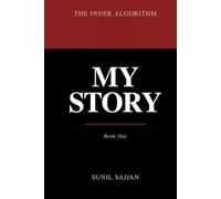 The Inner Algorithm: My Story: 1