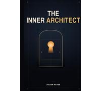 The Inner Architect