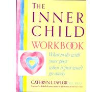 The Inner Child Workbook (Inner Workbooks)