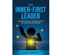 The Inner-First Leader