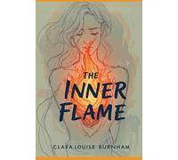 The Inner Flame: A Novel