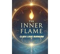 The Inner Flame A Novel