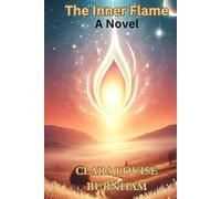 The Inner Flame: A Novel