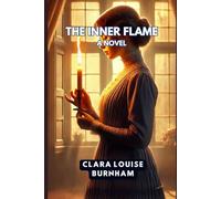 The Inner Flame: A Novel