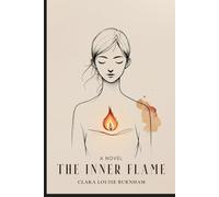 The Inner Flame: A Novel