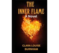 The Inner Flame: A Novel
