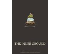 The Inner Ground: A 90-Day Guided Journal for Reflection, Clarity & Personal Growth