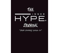 The INNER HYPE Journal: Your Energy Check-in