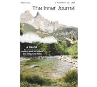 The Inner Journal: This is where joy is sparked, creativity is fostered and confidence grows. A place for your dreams, desires, and light to be nurtured.