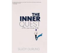 The Inner Quest: A Call to a Deeper Relationship with God