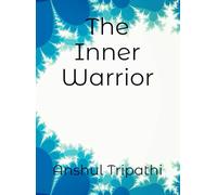 The Inner Warrior