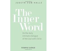The Inner Word: On the daily intimate dialogue of the soul with Christ