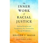 The Inner Work Of Racial Justice (ebook)