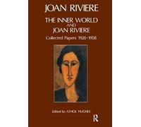 El mundo interior y Joan Riviere – Artículos recopilados 1929-1958 – Routledge