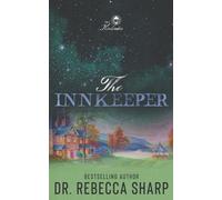 The Innkeeper: A Small Town Fake Dating Romance