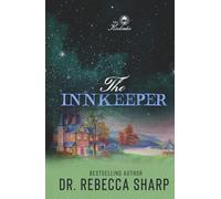 The Innkeeper: A Small-town Fake Relationship Romance (The Kinkades)