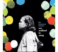 The Innocence Mission - We Walked in Song [Vinilo]