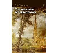 The Innocence of Father Brown: A cozy mystery featuring a famous priest private detective investigator.