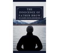 The Innocence Of Father Brown (ebook)