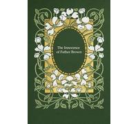 The Innocence of Father Brown: With original illustrations