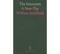 The Innocents: A New Play