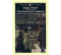 The Innocents Abroad (Penguin Classics) [Idioma Inglés]