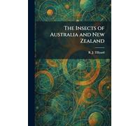 The Insects of Australia and New Zealand