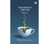 The Inside Of The Cup: Volume 7