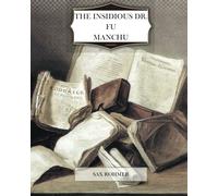 The Insidious Dr. Fu-Manchu