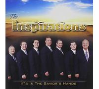 The Inspirations - It's in the Savior's Hands