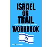 The Inspiring Lessons You 'll catch and learn Israel on Trail: INSPIRING LESSONS FOR Grasping The message from the original book