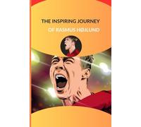 The inspiring of Rasmus Højlund: From Copenhagen to Manchester: A Rise to Prominence