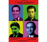 The Instinct of Resistance ( L'instinct de résistance )