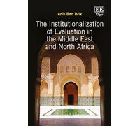 The Institutionalization of Evaluation in the Middle East and North Africa