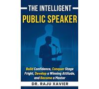 The Intelligent Public Speaker